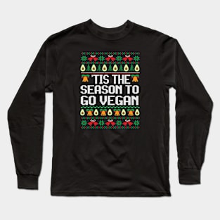 Tis the Season to Go Vegan, Vegan Christmas Gifts, 2023 Long Sleeve T-Shirt